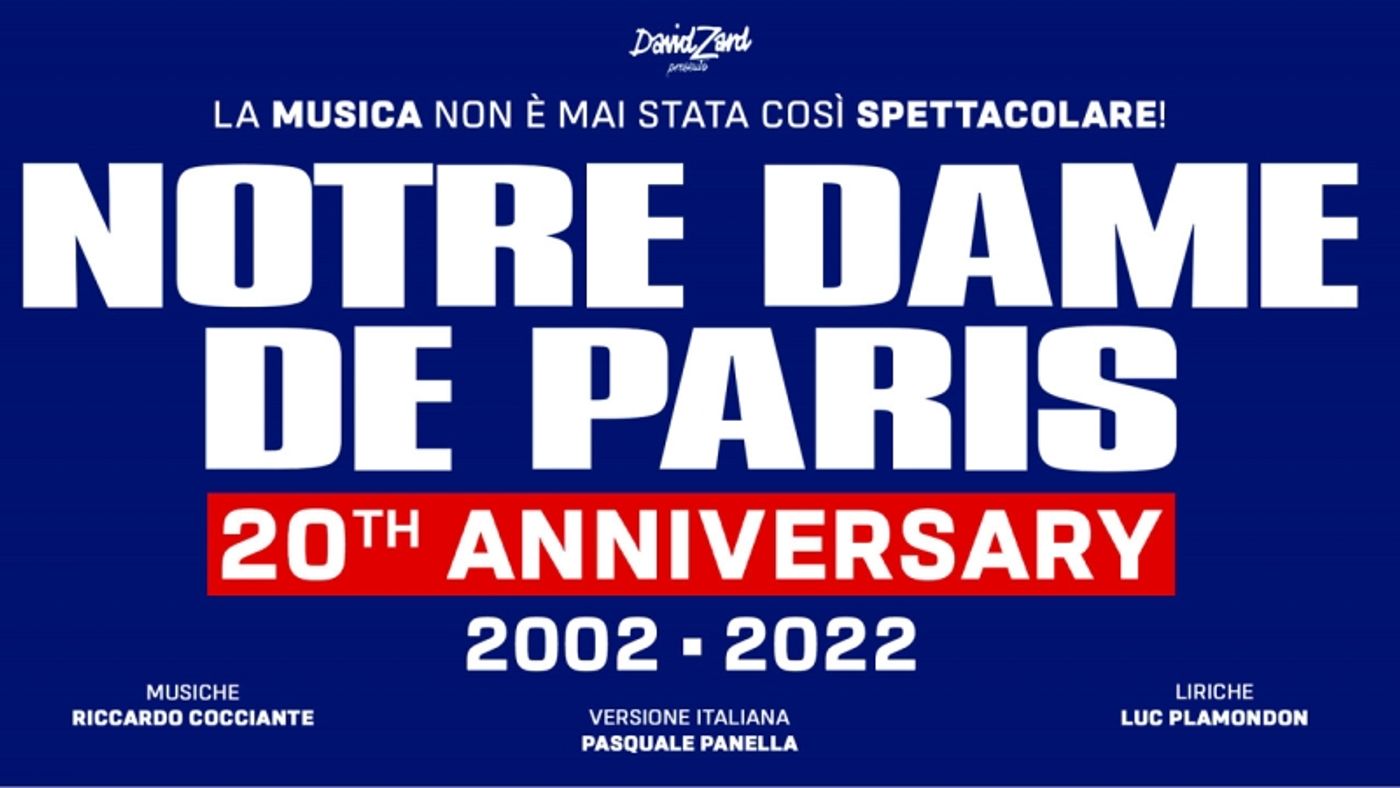 BWW Previews: NOTRE DAME DE PARIS - IL VENTENNALE  Image