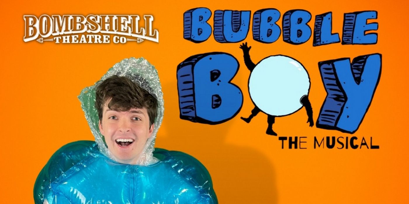 BWW Previews: Crazy-Fun BUBBLE BOY is Fit to Burst at BOMBSHELL THEATRE CO.  Image