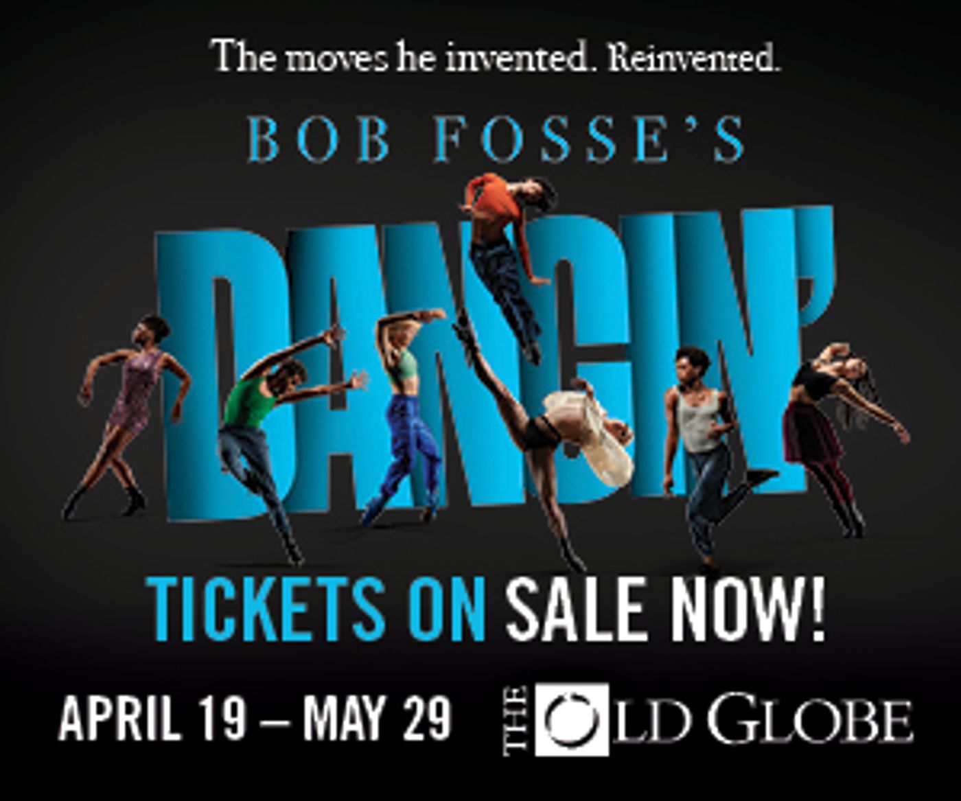 Win Two Tickets To Bob Fosse's DANCIN' At The Old Globe Win Two Tickets To Bob Fosse's DANCIN' At The Old Globe Image