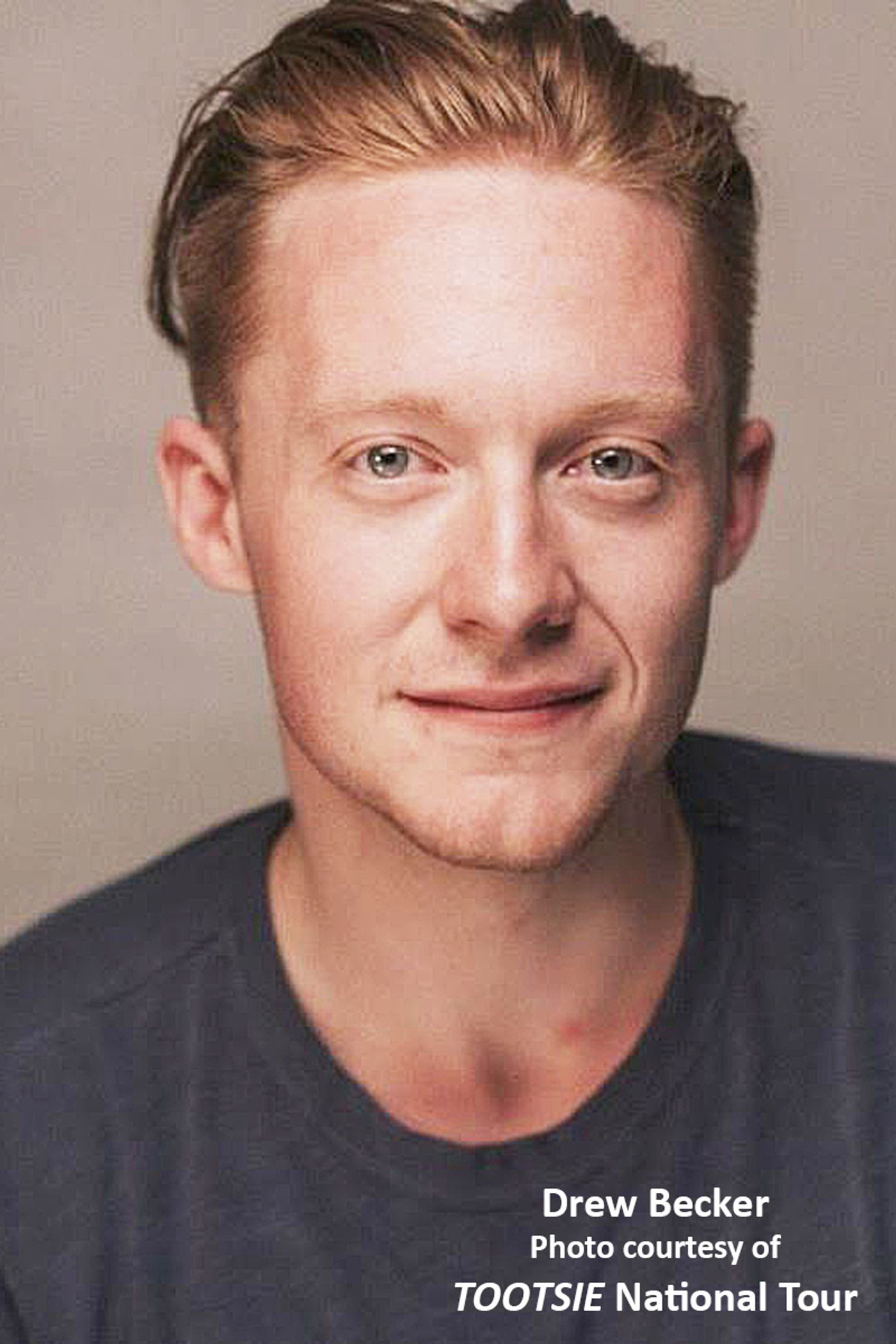 Interview: TOOTSIE's Drew Becker Adept At Quick Changes & City Explorations Interview: TOOTSIE's Drew Becker Adept At Quick Changes & City Explorations Image