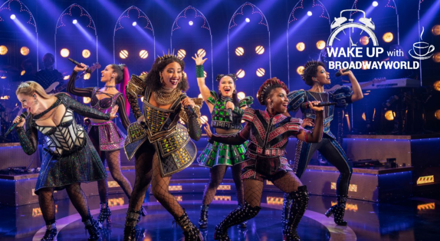 Wake Up With BWW 5/3: SIX Live Cast Recording, A BEAUTIFUL NOISE Cast, and More!  Image