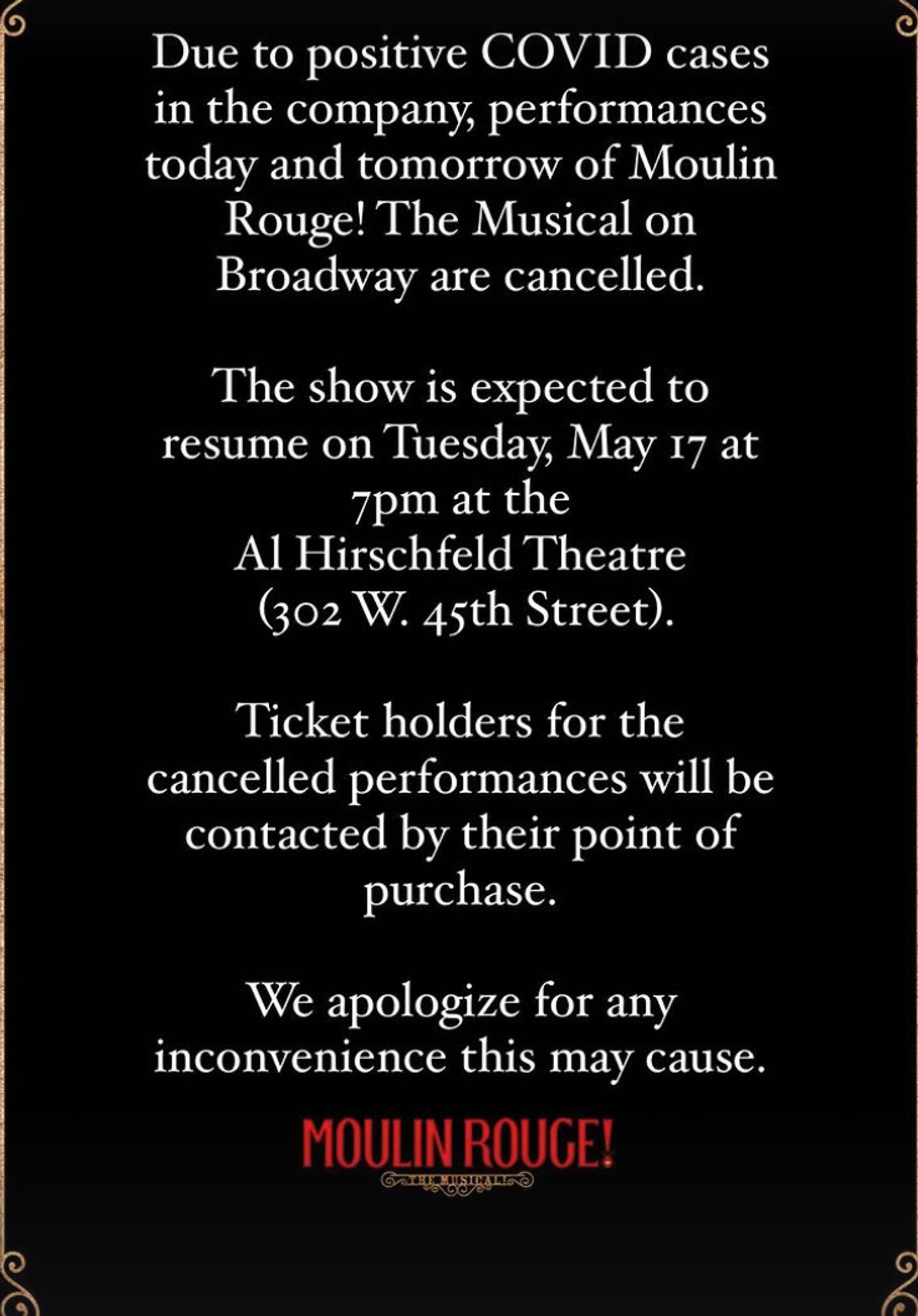 MOULIN ROUGE! THE MUSICAL Cancels May 14th and 15th Performances Due to Covid Within Cast MOULIN ROUGE! THE MUSICAL Cancels May 14th and 15th Performances Due to Covid Within Cast Image