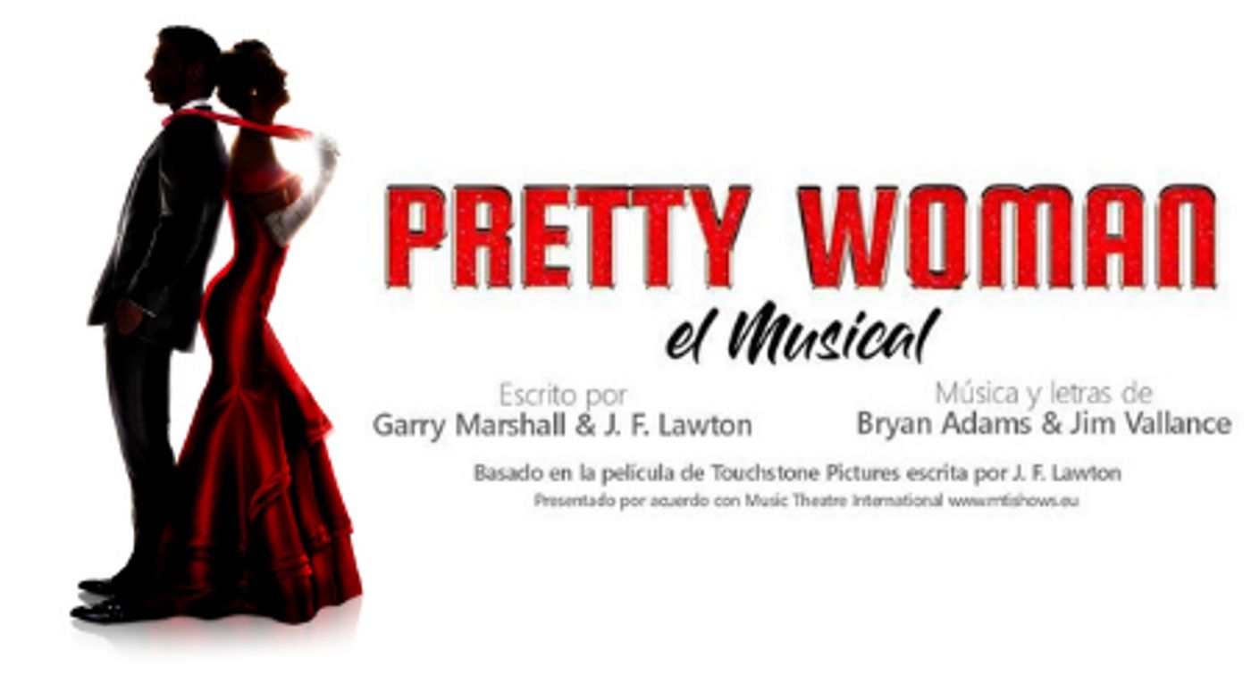 PRETTY WOMAN EL MUSICAL se estrenará por primera vez en España  Image