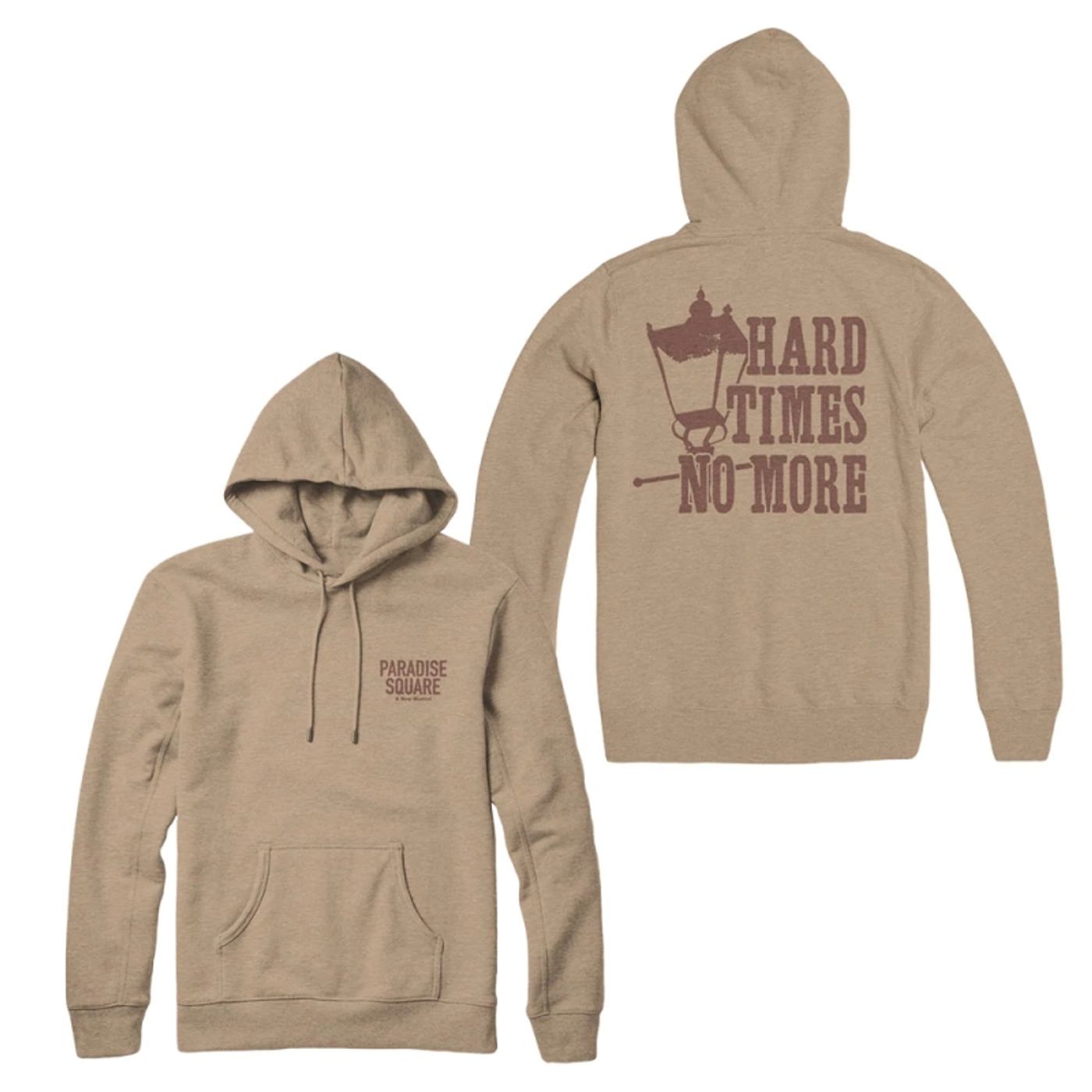 Paradise Square Unisex Hard Times Hoodie