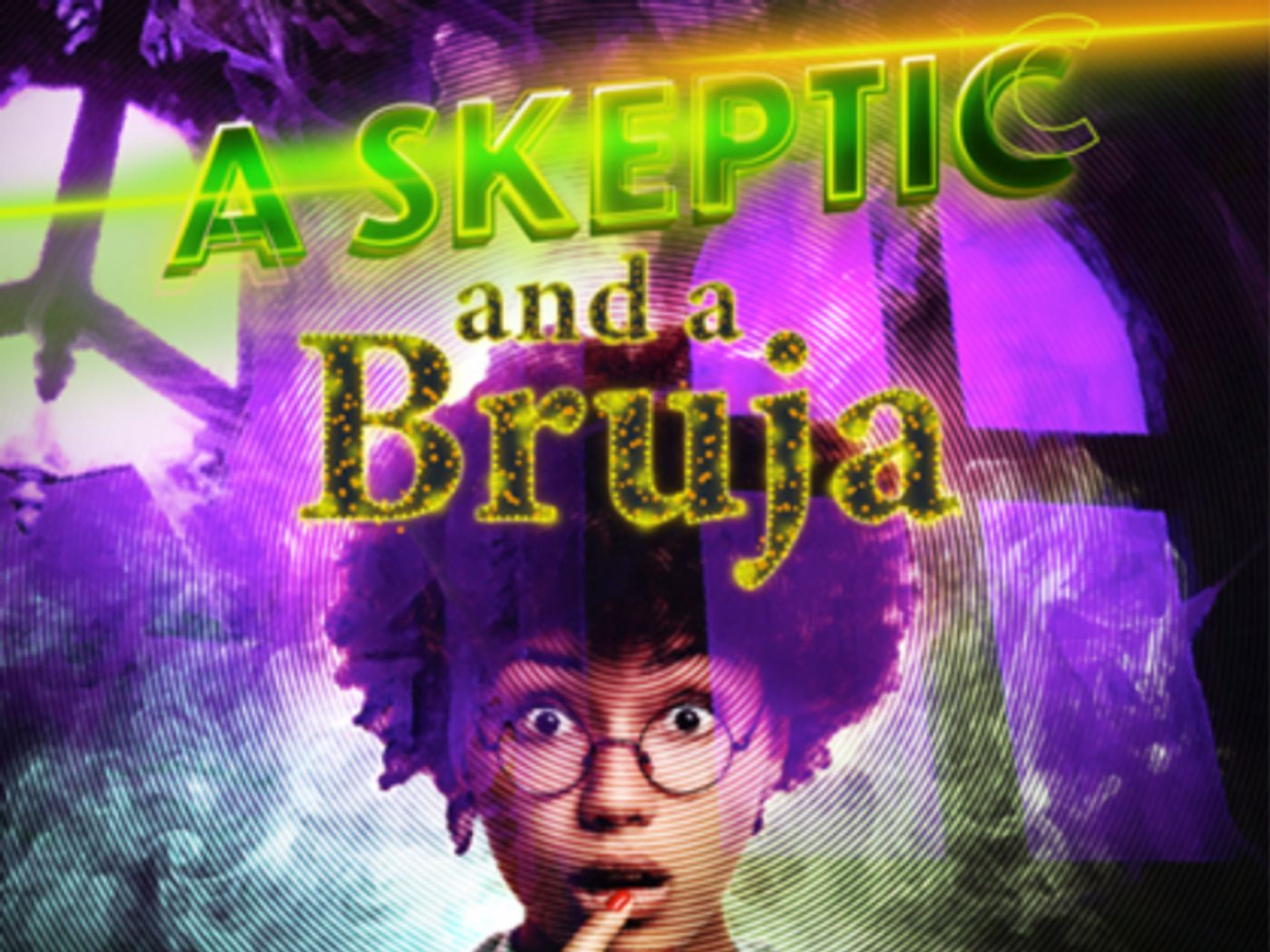 BWW Previews: A SKEPTIC AND A BRUJA HAS WORLD DEBUT at FreeFall Theatre  Image