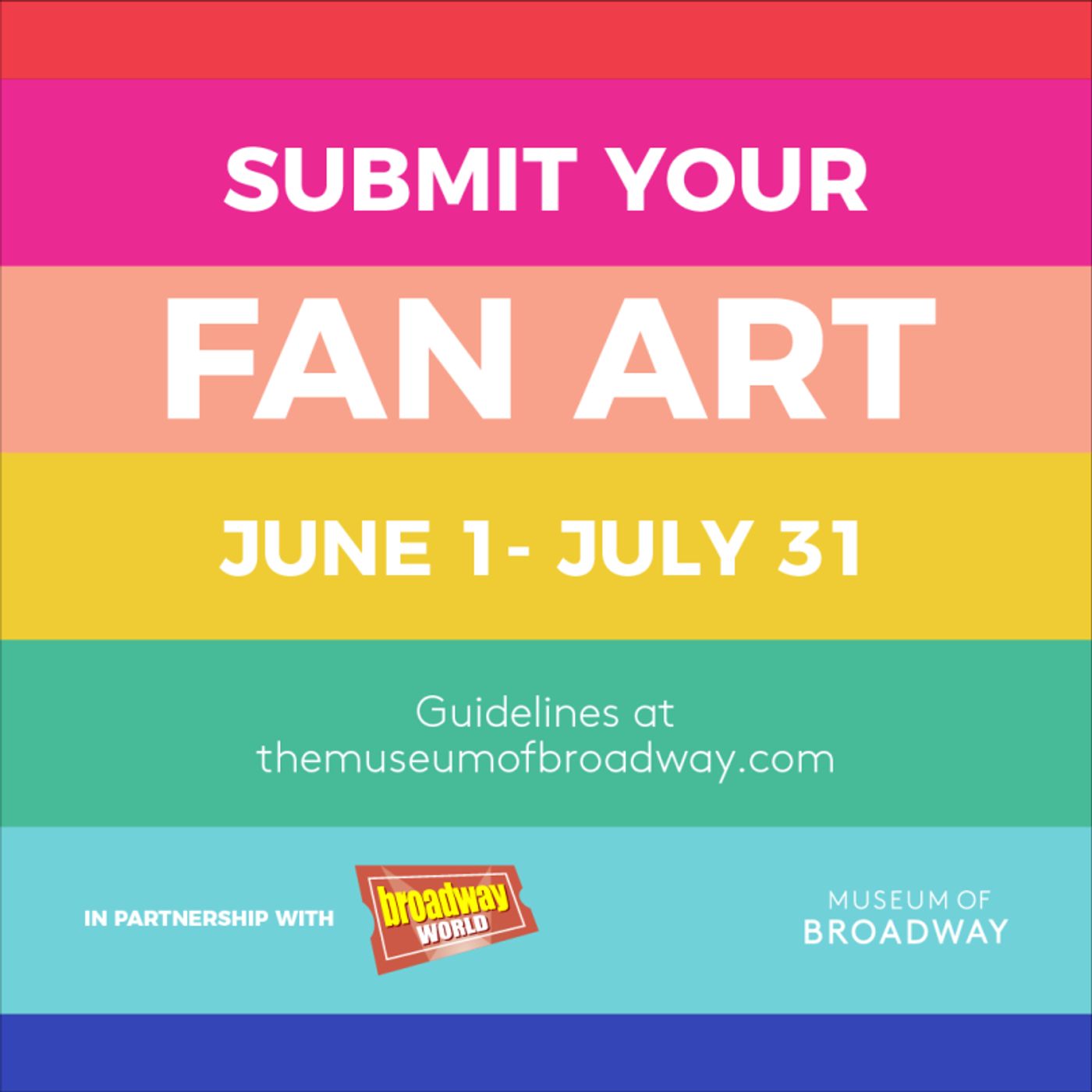 Submit Your Fan Art to Be Featured in The Museum of Broadway! Submit Your Fan Art to Be Featured in The Museum of Broadway! Image