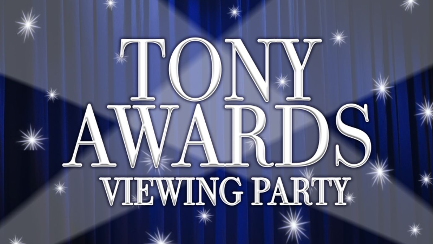 Your Guide to 2022 Tony Awards Viewing Parties in New York City Your Guide to 2022 Tony Awards Viewing Parties in New York City Image