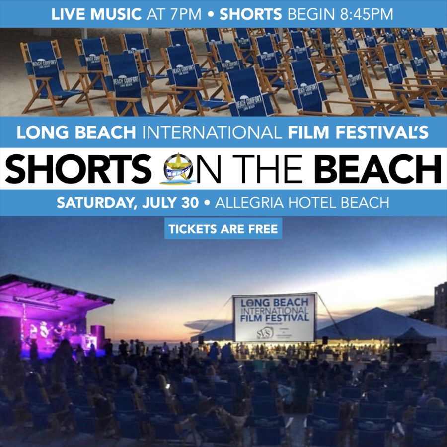 LONG BEACH INTERNATIONAL FILM FESTIVAL is Back In-Person 7/27 to 7/30 Image