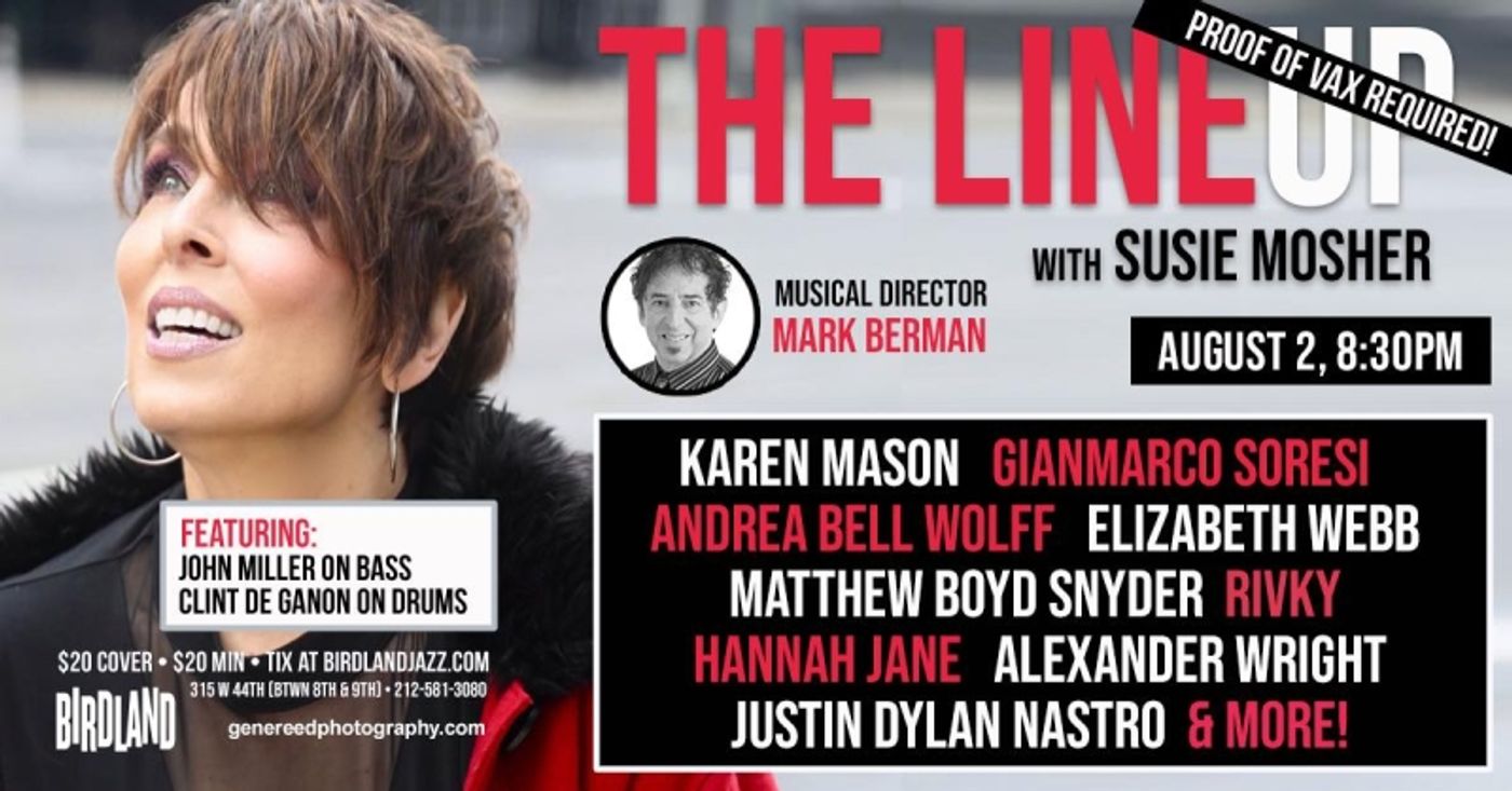 Photos: July 26th THE LINEUP WITH SUSIE MOSHER at Birdland Theater Looks Exciting in Matt Baker's Photos. Photos: July 26th THE LINEUP WITH SUSIE MOSHER at Birdland Theater Looks Exciting in Matt Baker's Photos. Image