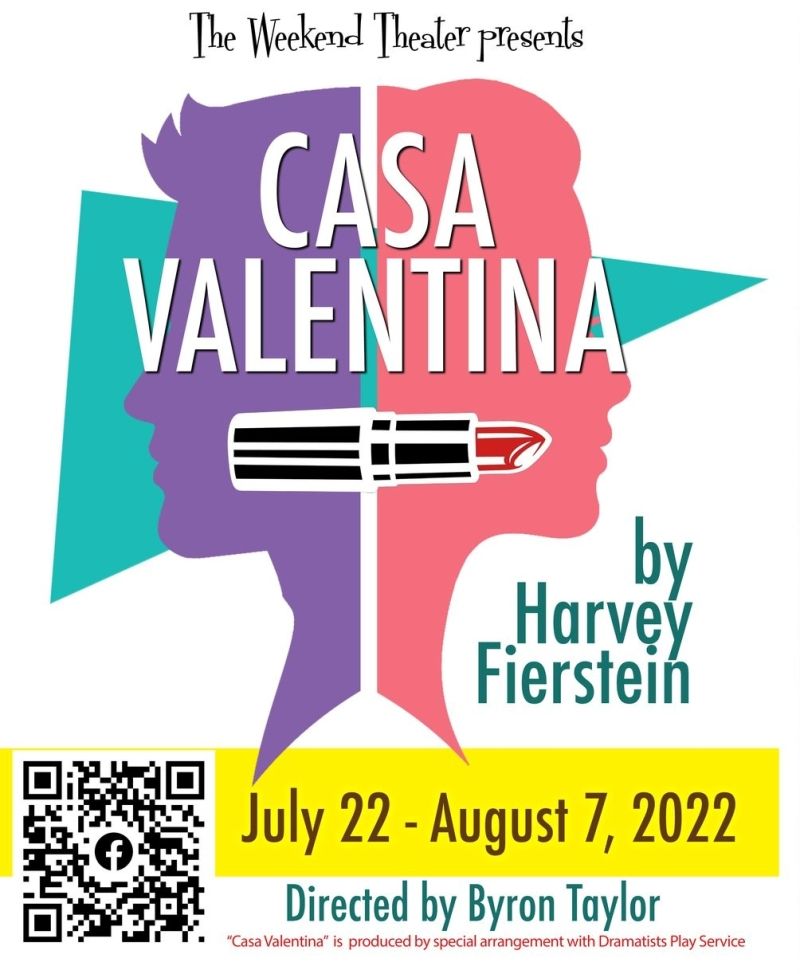 Review: CASA VALENTINA at The Weekend Theater will make you laugh, cry, think, and act Review: CASA VALENTINA at The Weekend Theater will make you laugh, cry, think, and act Image
