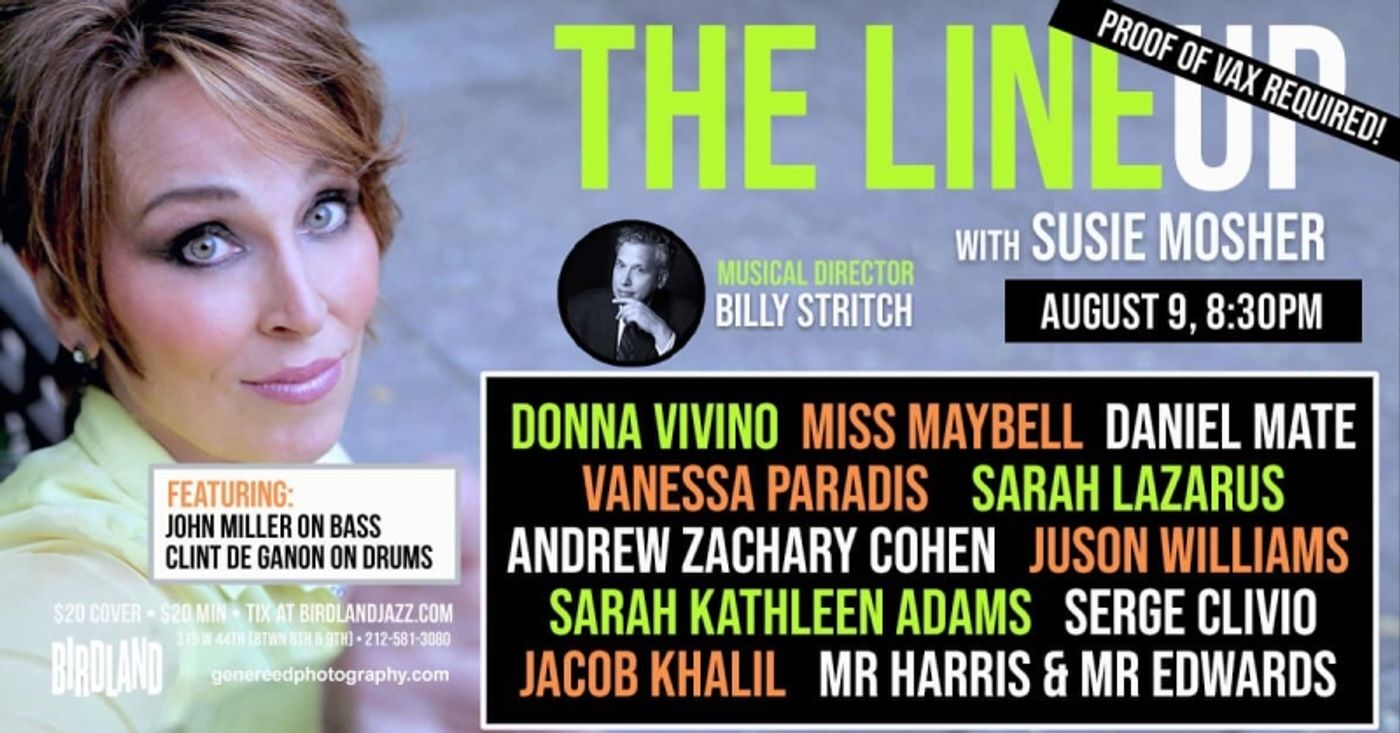 Photos:  Matt Baker Lenses August 2nd THE LINEUP WITH SUSIE MOSHER at Birdland Theater  Image