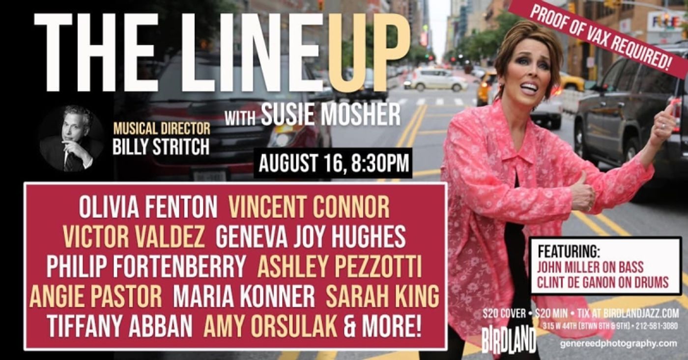 Photos:  August 9th THE LINEUP WITH SUSIE MOSHER at Birdland Theater by Photographer Gene Reed  Image