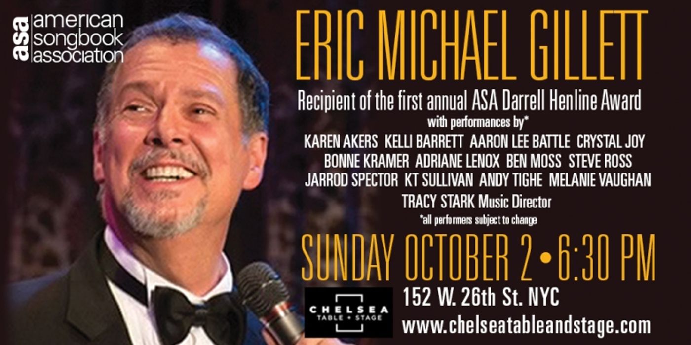 American Songbook Association To Honor Eric Michael Gillett With First Darrell Henline Award  Image