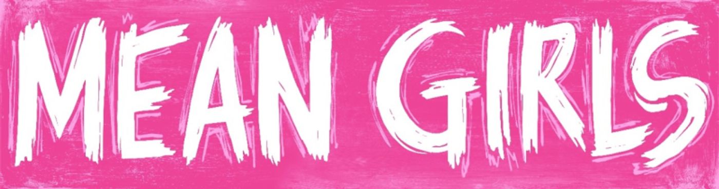 Review: MEAN GIRLS at The Overture Center  Image