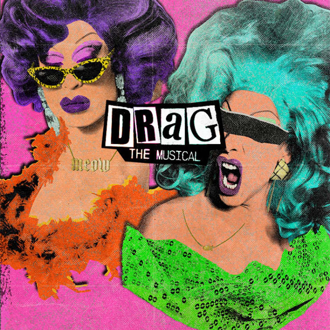 Album Review: From Page To Stage In 6 Inch Heels DRAG: THE MUSICAL (STUDIO RECORDING) Offers Up Real Treats From Some Drag Tricks  Image