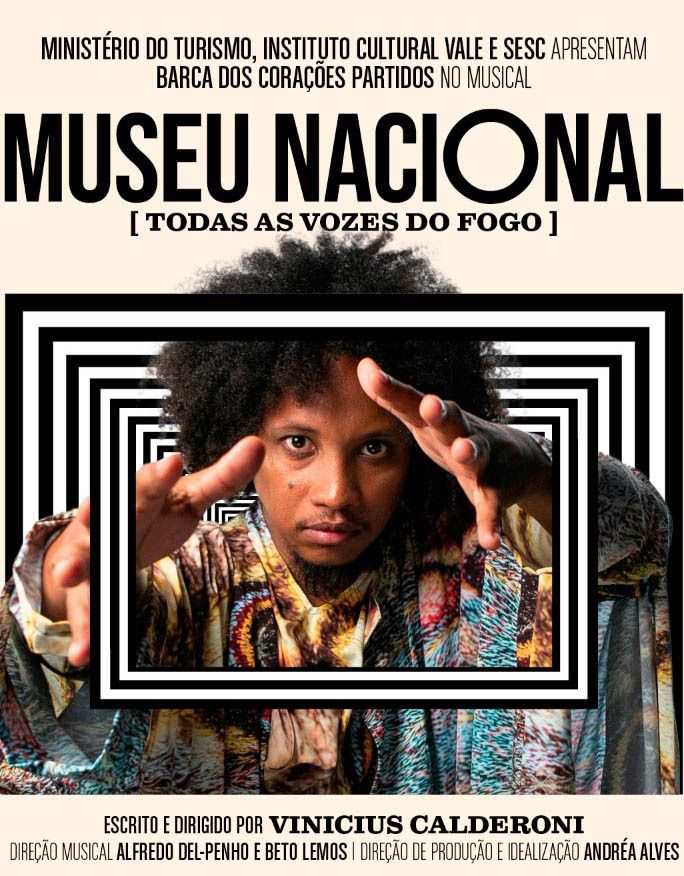 Musical MUSEU NACIONAL [TODAS AS VOZES DO FOGO] Celebrates the Tenth Anniversary of Cia Barca dos Coracoes Partidos  Image