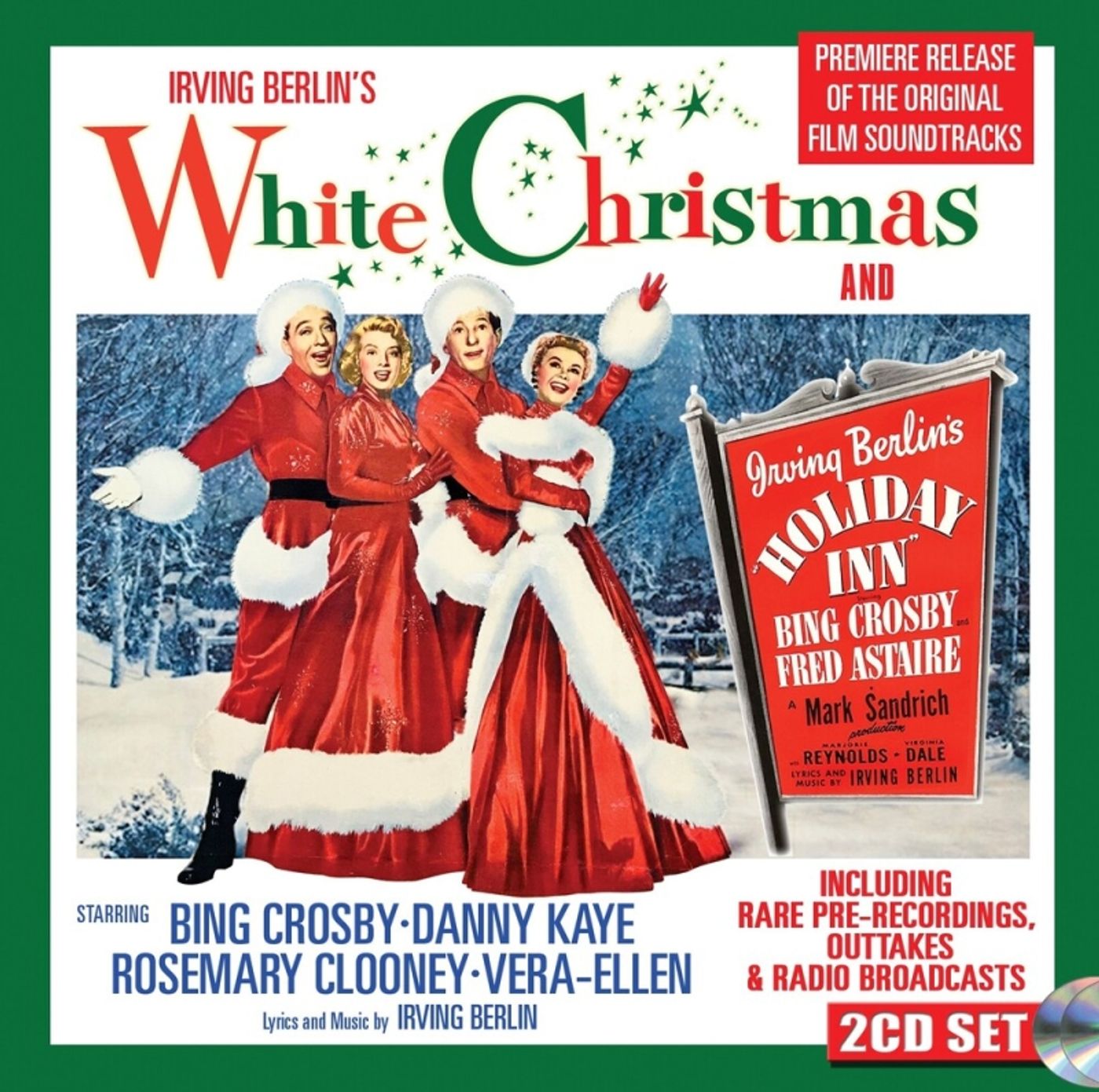 Album Review: The Movie Marriage of WHITE CHRISTMAS & HOLIDAY INN Is, Finally, Consummated With The New 2 Disc CD Set Album Review: The Movie Marriage of WHITE CHRISTMAS & HOLIDAY INN Is, Finally, Consummated With The New 2 Disc CD Set Image