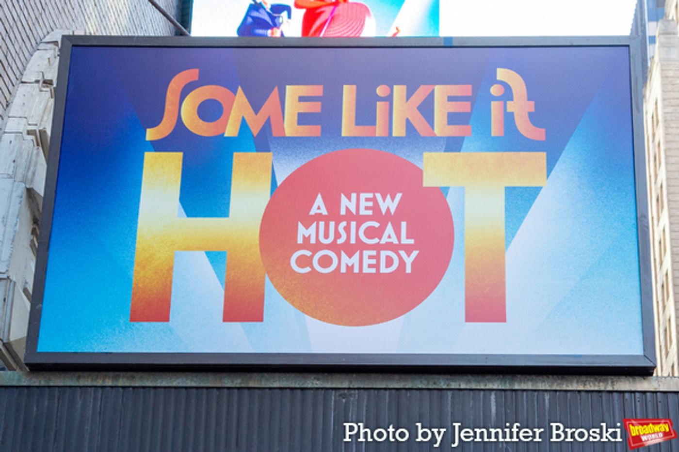 Up on the Marquee: SOME LIKE IT HOT Up on the Marquee: SOME LIKE IT HOT Image