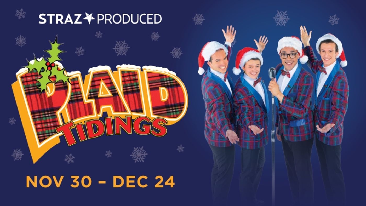Previews: PLAID TIDINGS at Straz Center Previews: PLAID TIDINGS at Straz Center Image