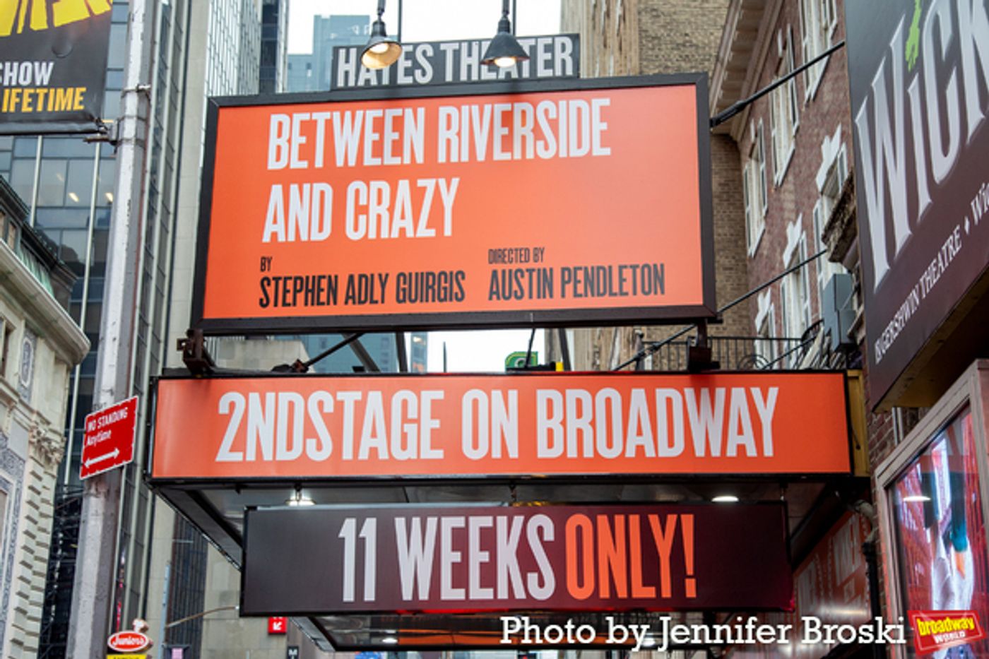 Up on the Marquee: BETWEEN RIVERSIDE AND CRAZY  Image