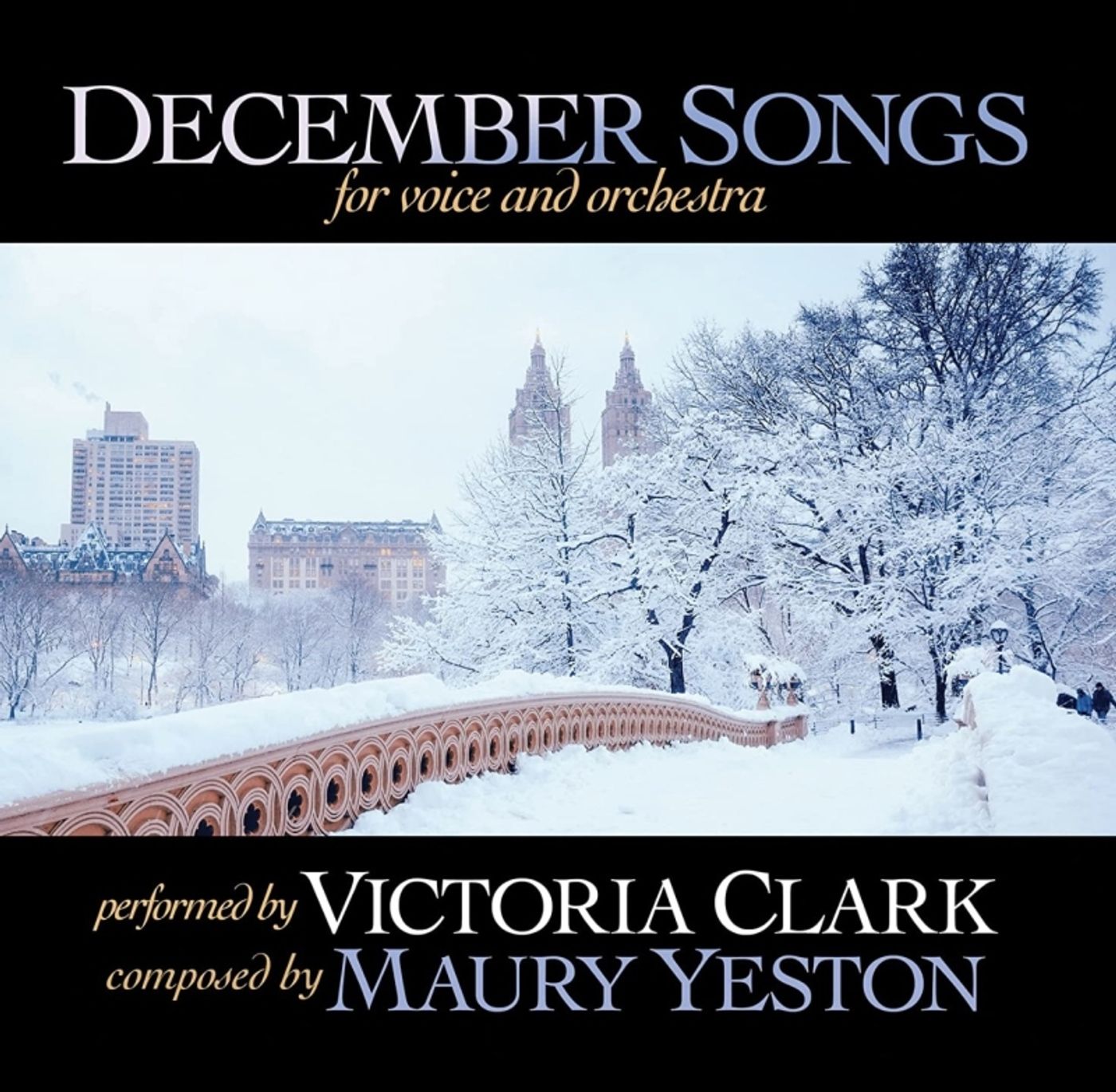 Album Review: Tony Award Winner Victoria Clark Sings Maury Yeston's Song Cycle As A Soprano & An Actress On DECEMBER SONGS FOR VOICE & ORCHESTRA  Image