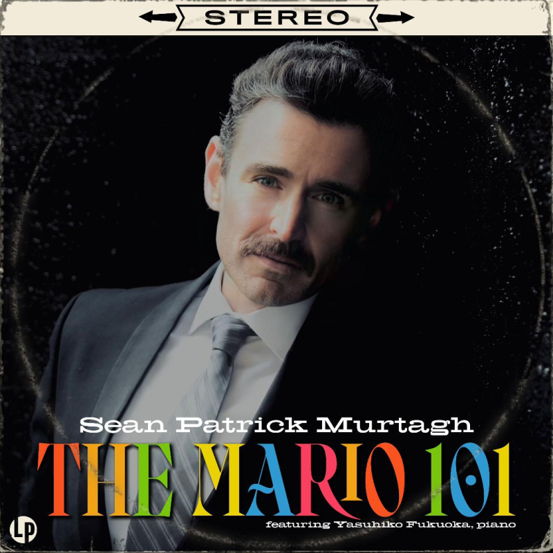 Album Review: Murtagh Memorializes Mario With THE MARIO 101 A CELEBRATION OF THE MARIO LANZA SONGBOOK  Image