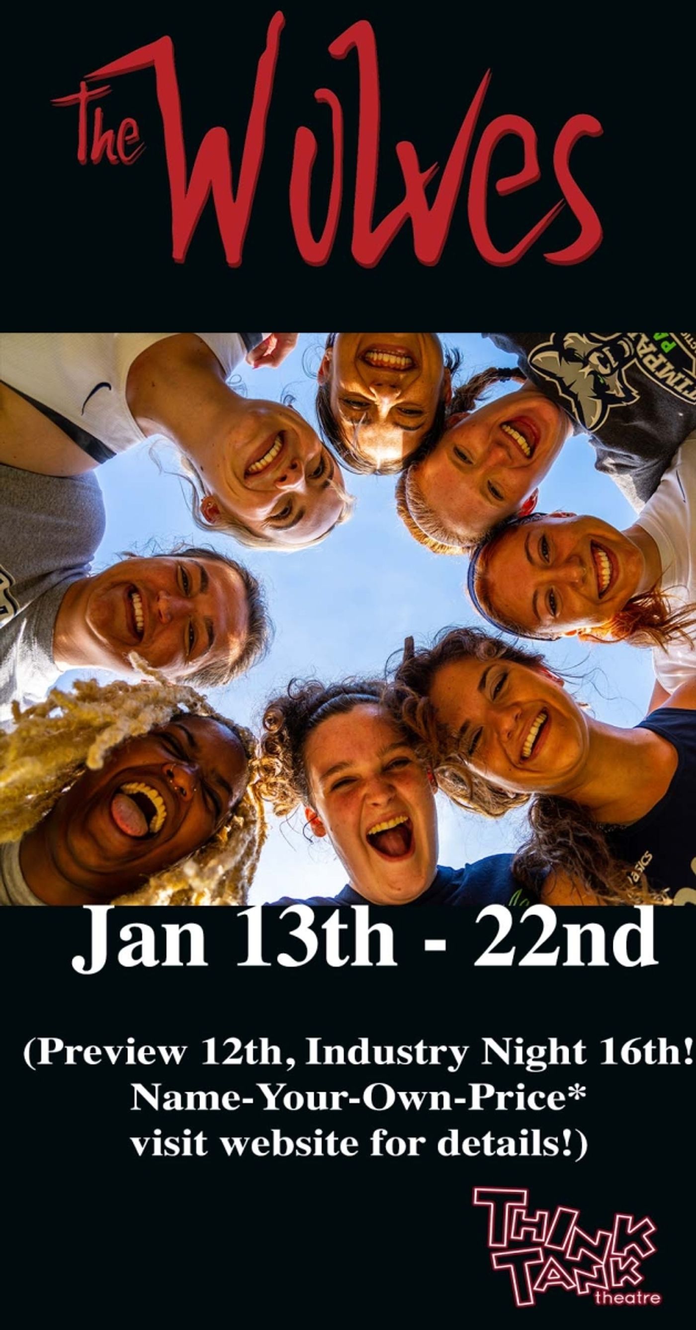 Previews: THE WOLVES at ThinkTank Theatre  Image