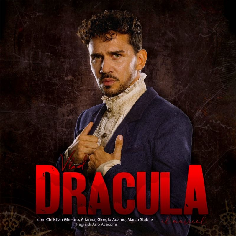 Interview: ARIO AVECONE, GIORGIO ADAMO, ARIANNA BERGAMASCHI, MARCO STABILE E CHRISTIAN GINEPRO IN VLAD DRACULA al TEATRO AUGUSTEO  Image