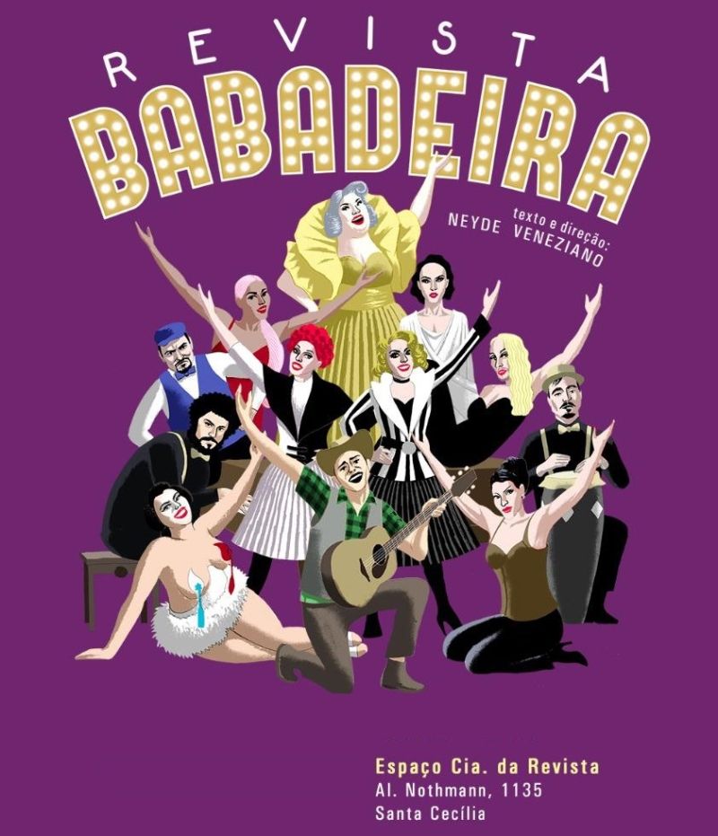 Contemporary Version of Revue Theater is Presented with Drag Queens in REVISTA BABADEIRA  Image