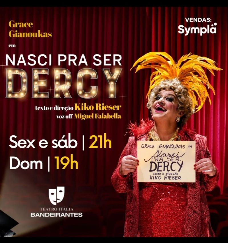 Grace Gianoukas Pays Homage to Dercy Goncalves in the Monologue NASCI PRA SER DERCY  Image