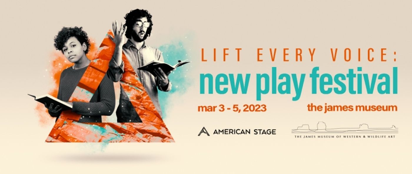 Previews: THE LIFT EVERY VOICE NEW PLAY FESTIVAL At American Stage  Image