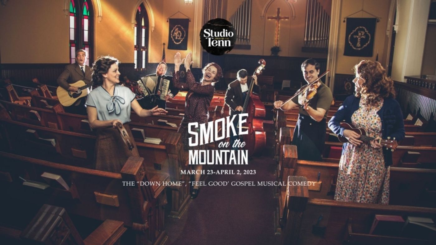 Review: Presented in the Perfect Setting, Studio Tenn's SMOKE ON THE MOUNTAIN Will Revive Your Spirit  Image