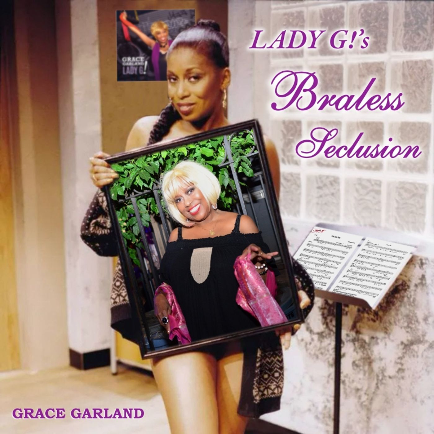 Album Review: Diva Grace Garland Burns Her Bra For All To Hear On New Album LADY G!'S BRALESS SECLUSION Album Review: Diva Grace Garland Burns Her Bra For All To Hear On New Album LADY G!'S BRALESS SECLUSION Image