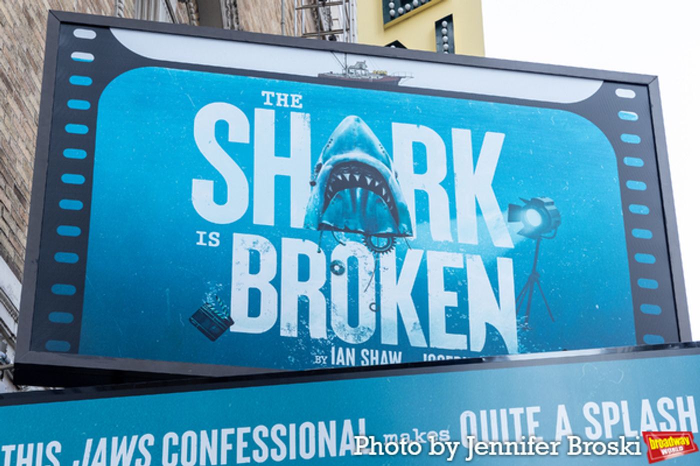 Up on the Marquee: THE SHARK IS BROKEN  Image