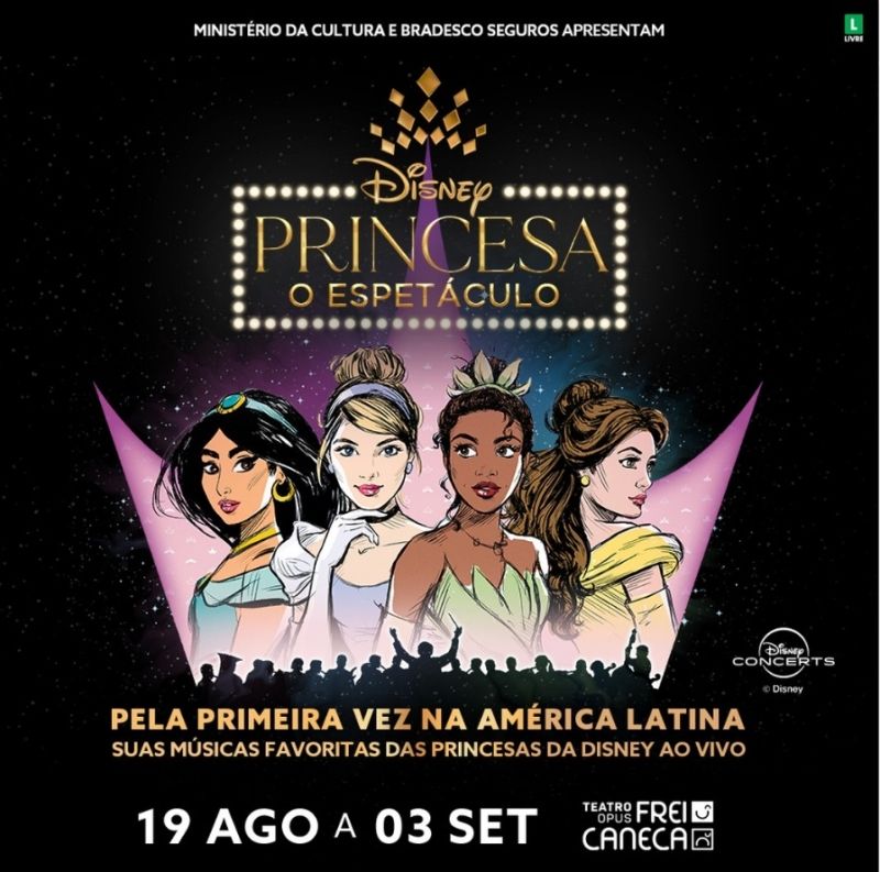 For the First Time in Latin America DISNEY PRINCESS – THE CONCERT Opens in Brazil  Image