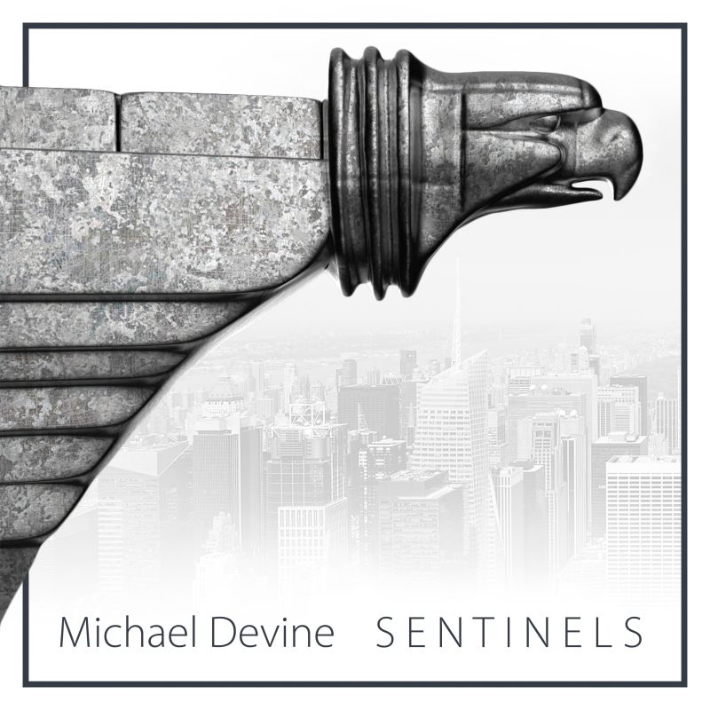 Album Review: Actor Turned NYPD Detective Turned Actor Michael Devine Sings His Heart Out On An Album 10 Years In The Making With SENTINELS Image