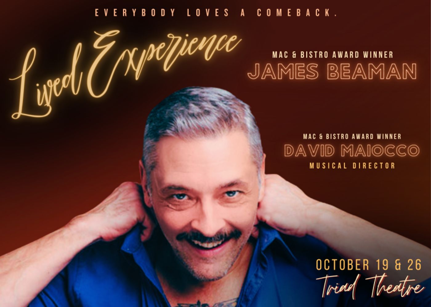 James Beaman Returns To The Cabaret Stage With LIVED EXPERIENCE at Triad Theatre  Image