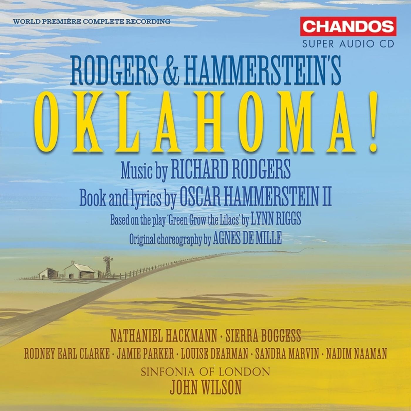 Album Review: Extra! Extra! Read All About It! The WORLD PREMIER COMPLETE RECORDING OF OKLAHOMA! Is An H-I-T All Over Again!  Image