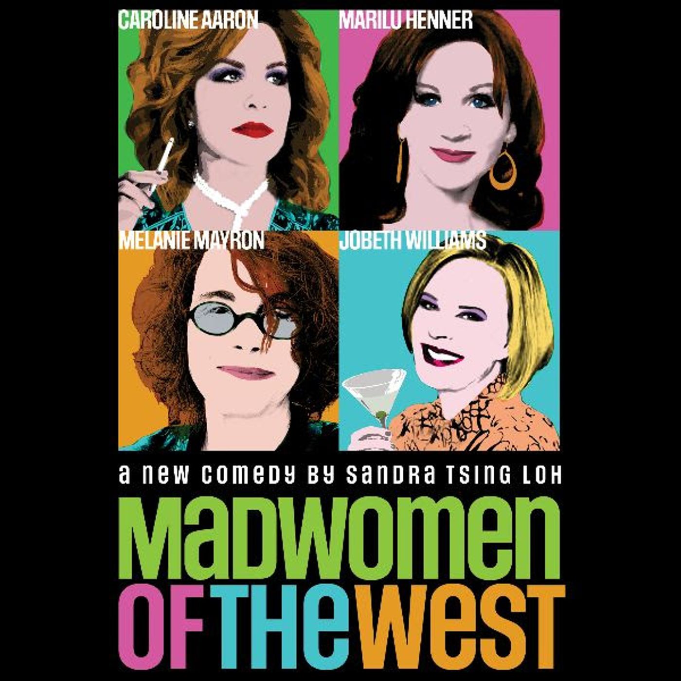 Caroline Aaron, Marilu Henner, Melanie Mayron & JoBeth Williams to Star in MADWOMEN OF THE WEST Off-Broadway  Image
