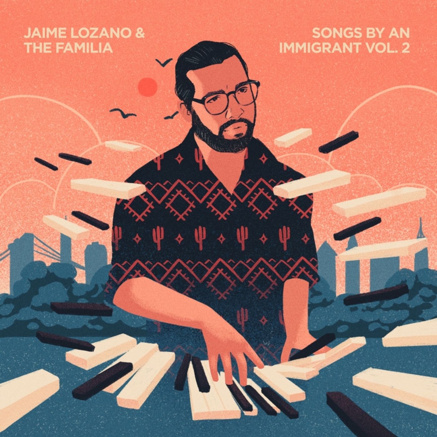 Album Review: Jaime Lozano Sings & Plays With The Familia On SONGS BY AN IMMIGRANT Vol. 2  Image
