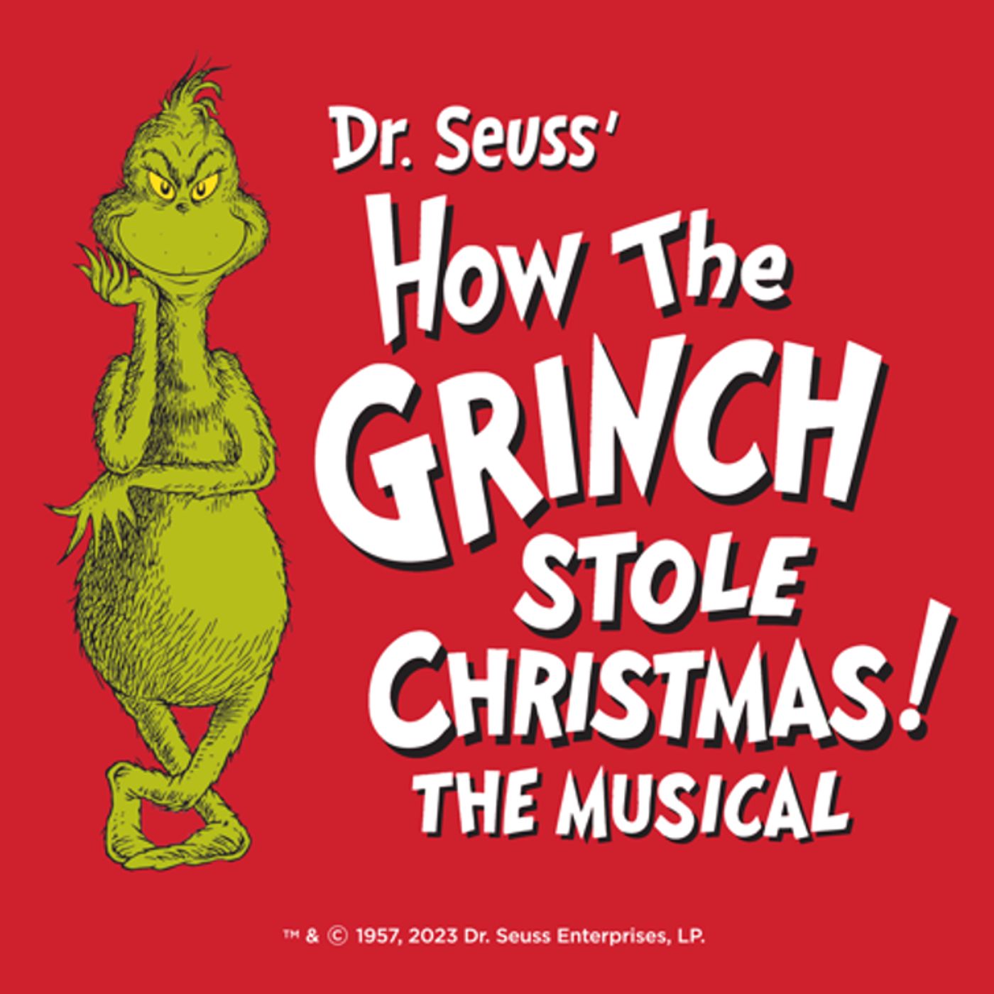 HOW THE GRINCH STOLE CHRISTMAS! THE MUSICAL is Coming to San Jose's Center for the Performing Arts This Holiday Season  Image