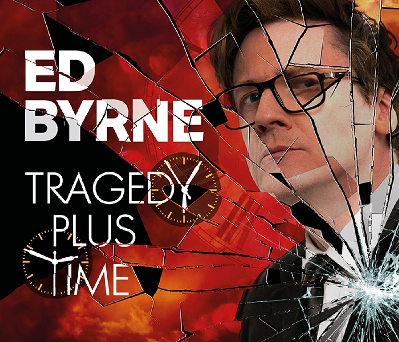 Interview: 'It's Me Laughing at Death, Essentially': Ed Byrne on His Show TRAGEDY PLUS TIME at SoHo Playhouse  Image