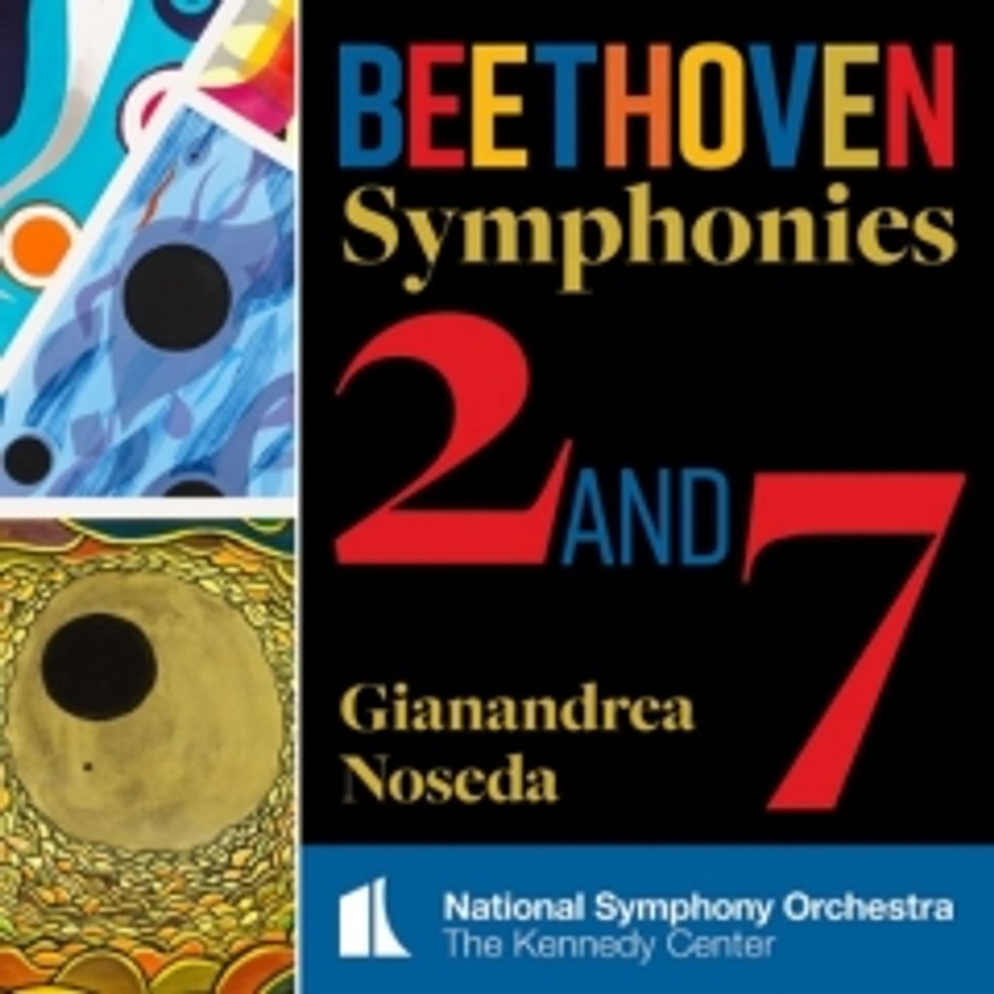 National Symphony Orchestra To Release Beethoven Symphonies Nos. 2 & 7  Image