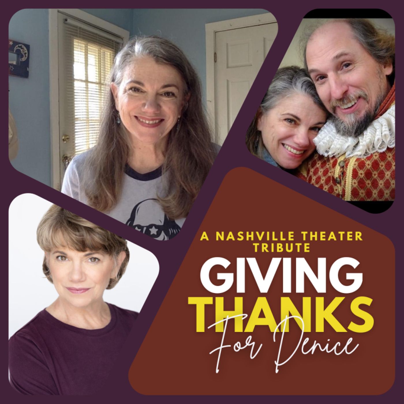 A Nashville Theater Tribute: GIVING THANKS FOR DENICE CONTINUES  Image