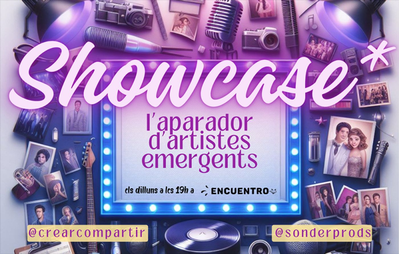 SHOWCASE: L'APARADOR DELS ARTISTES EMERGENTS tendrá lugar en Barcelona  Image