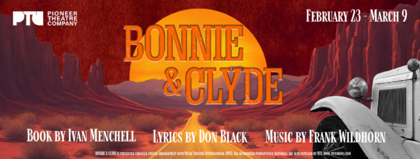 Alanna Saunders & Michael William Nigro to Star in BONNIE & CLYDE at Pioneer Theatre Company  Image