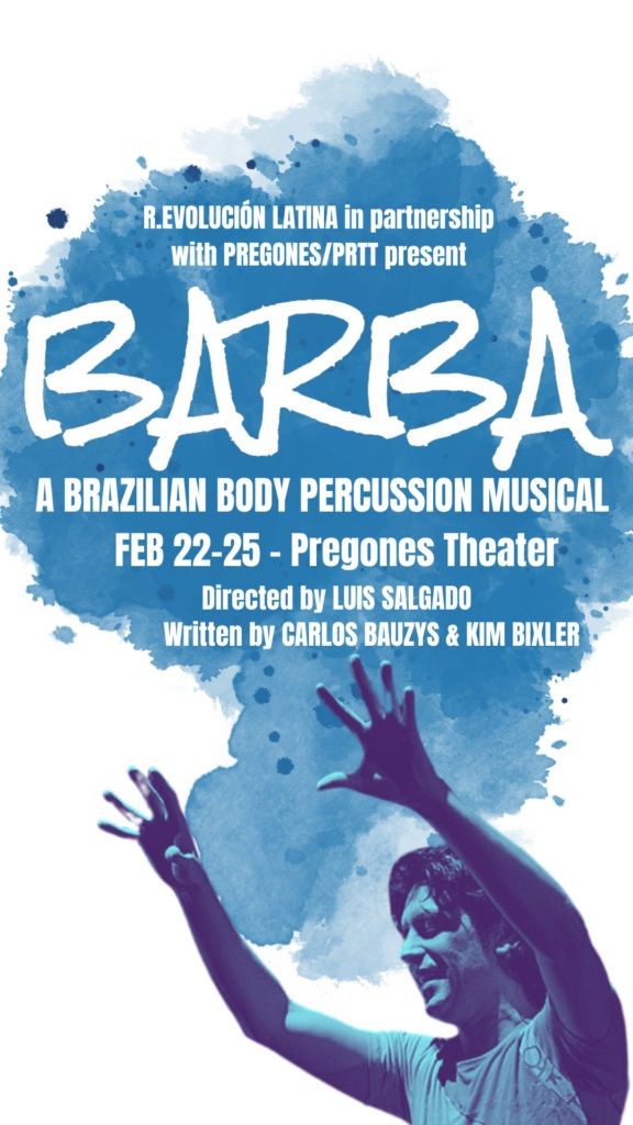 Promising To Be An Exciting Theatrical Experience BARBA: A BRAZILIAN BODY PERCUSSION MUSICAL Opens in NY  Image