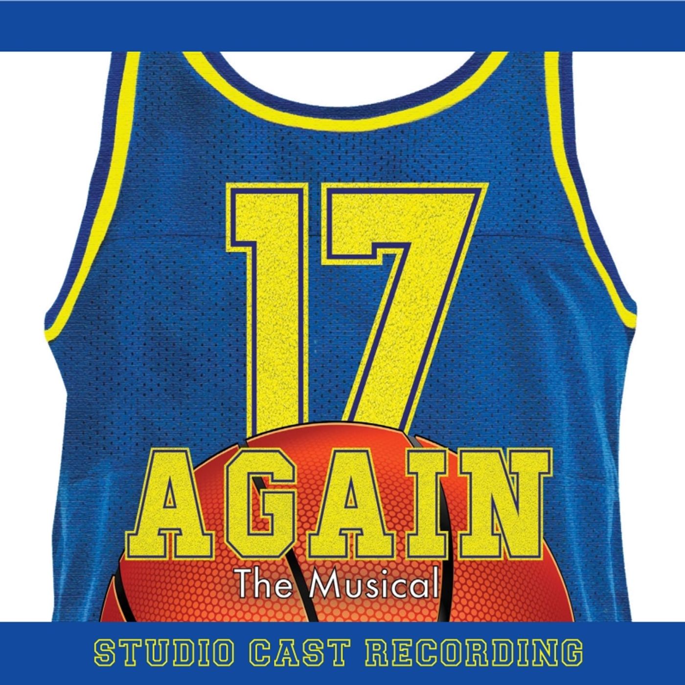 Album Review: Concord Theatricals Recordings Releases The Studio Cast Recording of 17 AGAIN  Image