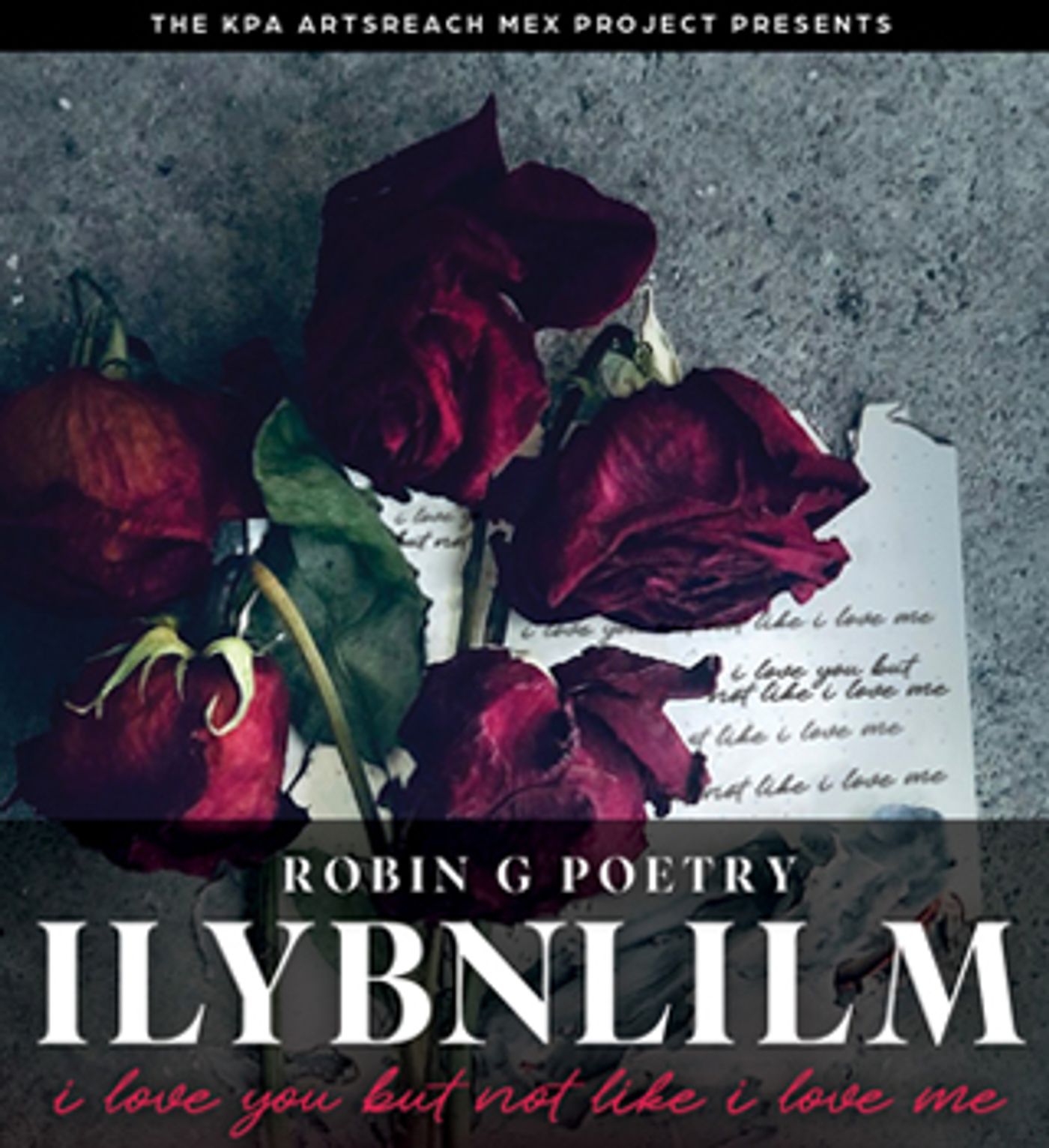 Kentucky Performing Arts ArtsReach to Screen Film ILYBNLILM (I Love You But Not Like I Love Me)  Image