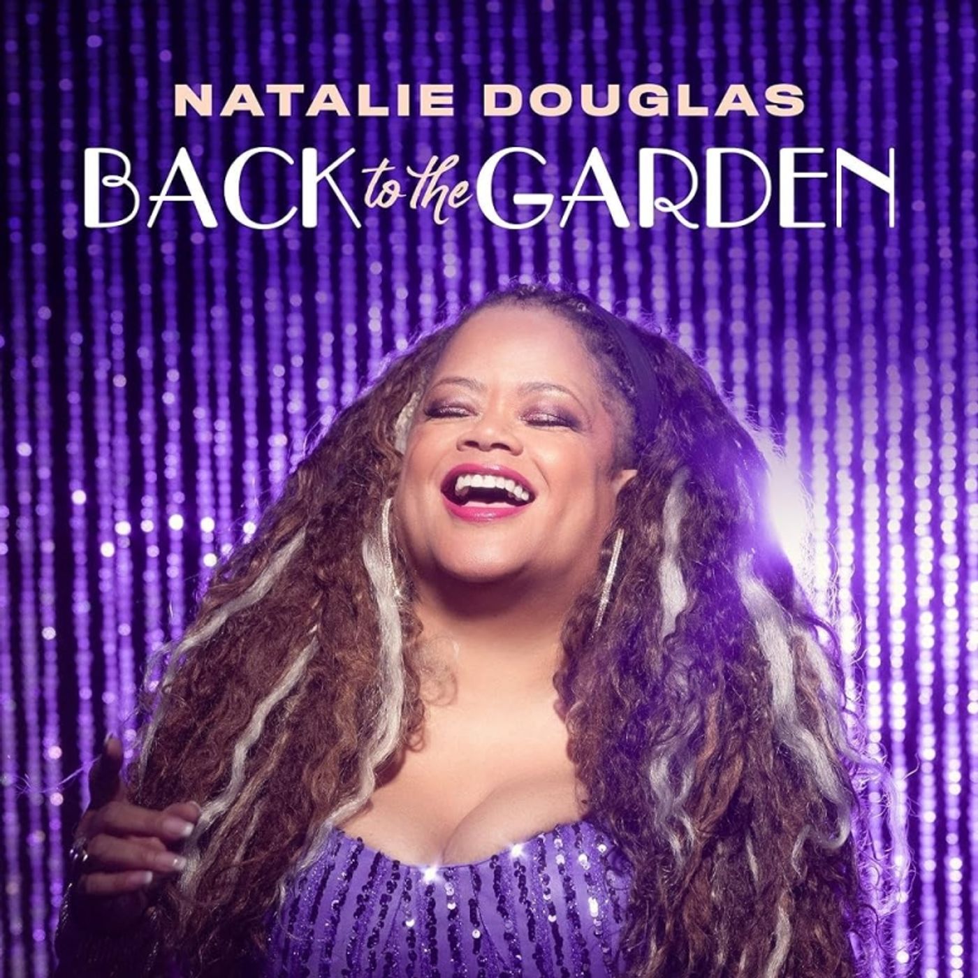 Album Review: Natalie Douglas BACK TO THE GARDEN Starts Club44 Pairing Well  Image